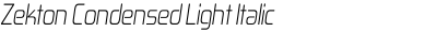 Zekton Condensed Light Italic